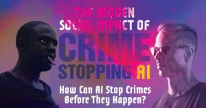 Crime Stopping AI